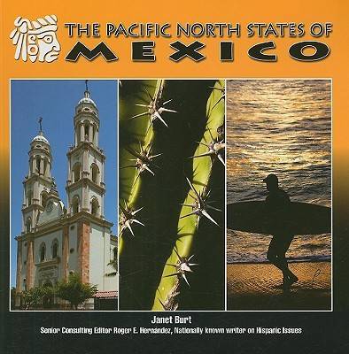 Cover of The Pacific North States of Mexico