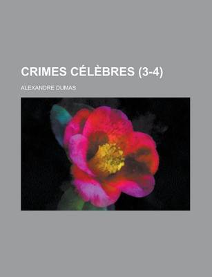 Book cover for Crimes Celebres (3-4)