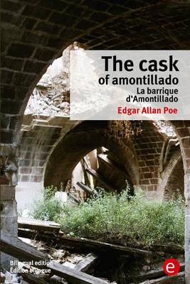 Book cover for The cask of Amontillado/La barrique d'Amontillado