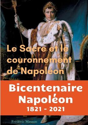 Book cover for Le sacre et le couronnement de Napoléon