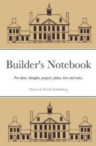 Cover of Builder's Notebook