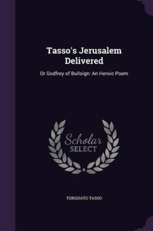 Cover of Tasso's Jerusalem Delivered