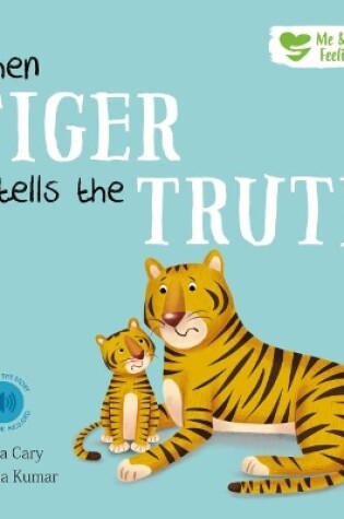 Cover of When Tiger Tells the Truth