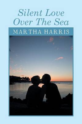 Book cover for Silent Love Over the Sea