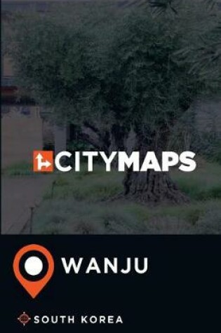 Cover of City Maps Wanju South Korea