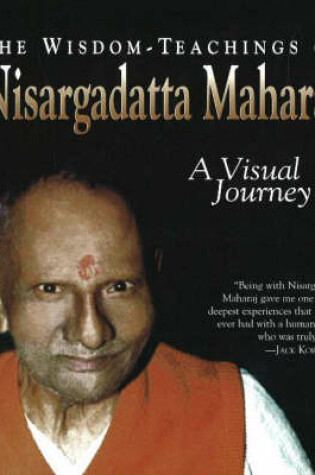 Cover of The Wisdom - Teachings of Nisargadatta