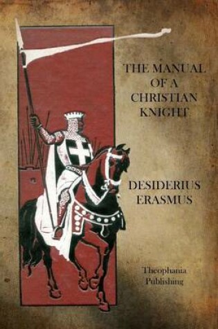 Cover of The Manual of a Christian Knight