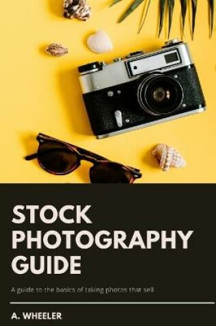 Cover of Stock Photography Guide