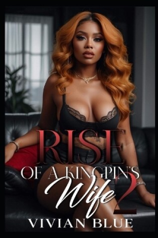 Cover of Rise of a Kingpin's Wife 2
