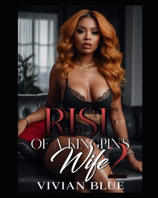 Book cover for Rise of a Kingpin's Wife 2