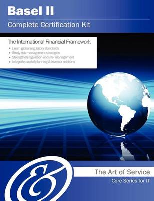 Book cover for Basel II Complete Certification Kit - Core Series for It