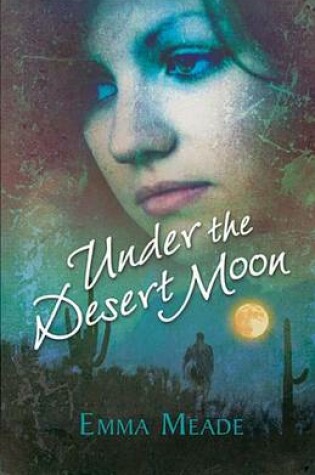 Cover of Under the Desert Moon