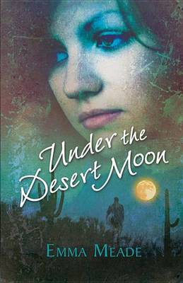 Book cover for Under the Desert Moon