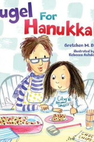 Cover of Kugel for Hanukkah?