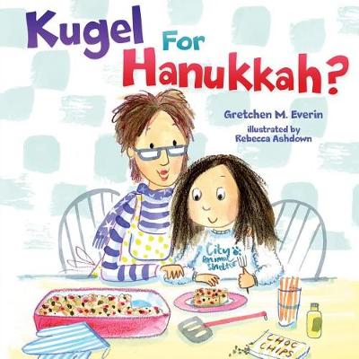 Book cover for Kugel for Hanukkah?