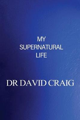 Book cover for My Supernatural Life