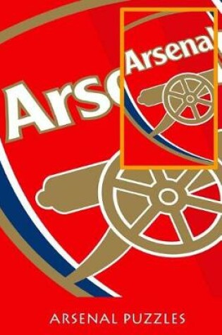 Cover of Arsenal Puzzles