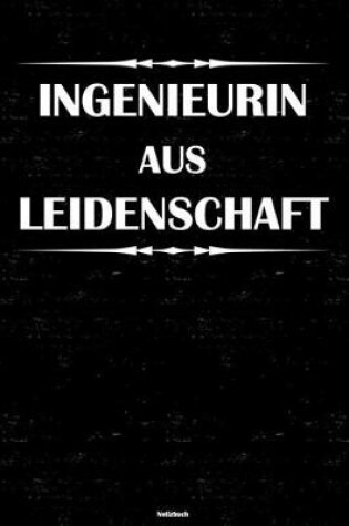 Cover of Ingenieurin aus Leidenschaft Notizbuch