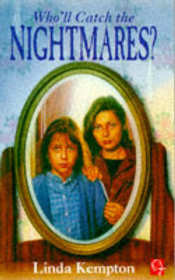 Cover of Who'll Catch the Nightmares?