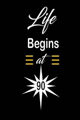 Book cover for Life Begins at 90