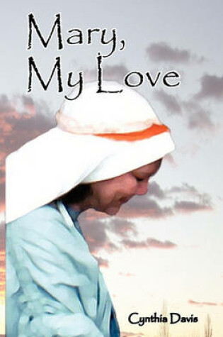 Cover of Mary, My Love