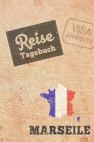 Cover of Reisetagebuch Marseile