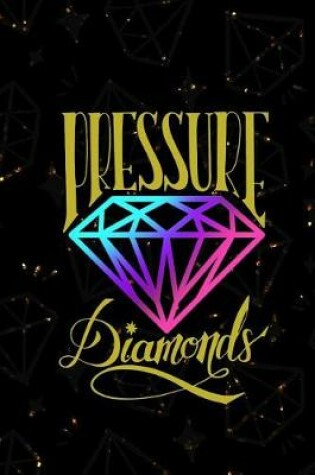 Cover of Pressure Diamonds