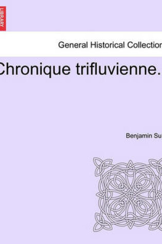 Cover of Chronique Trifluvienne.