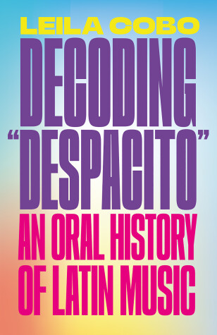 Cover of Decoding "Despacito"