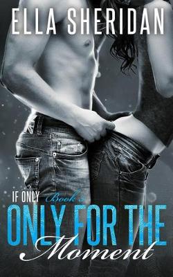 Cover of Only for the Moment