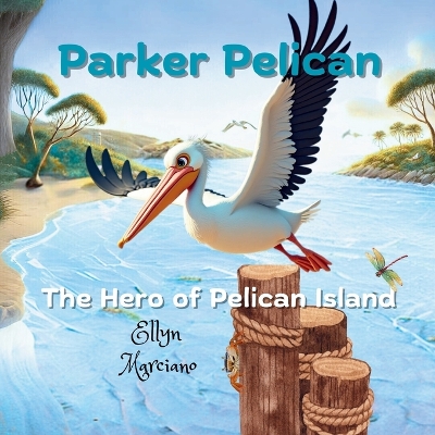 Book cover for Parker Pelican