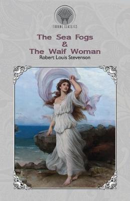 Book cover for The Sea Fogs & The Waif Woman