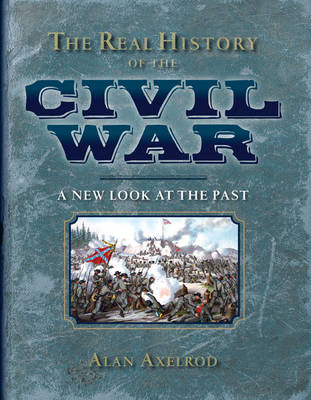 Cover of The Real History of the Civil War