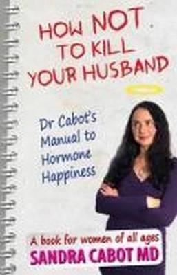 Book cover for How Not to Kill Your Husband