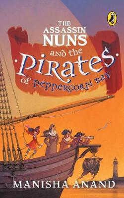 Book cover for The Assassin Nuns and the Pirates of Peppercorn Bay