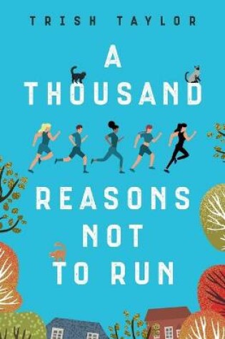 Cover of A Thousand Reasons Not to Run