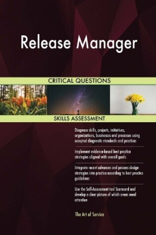 Cover of Release Manager Critical Questions Skills Assessment