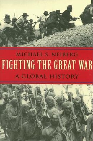 Cover of Fighting the Great War