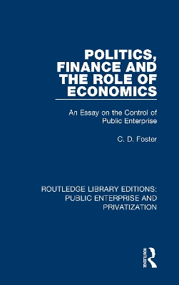 Cover of Politics, Finance and the Role of Economics