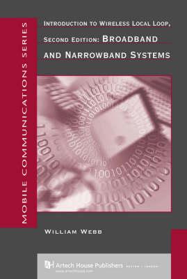 Book cover for Introduction to Wireless Local Loop, Second Edition: Broadband and Narrowband Systems