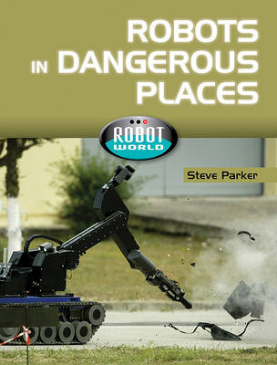 Book cover for Robots in Dangerous Places