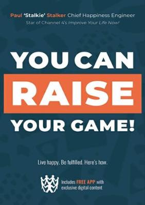 Book cover for YOU CAN RAISE YOUR GAME!