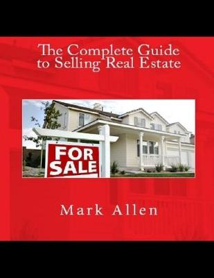 Book cover for The Complete Guide to Selling Real Estate