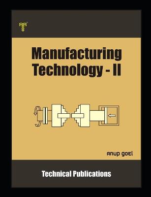 Book cover for Manufacturing Technology II