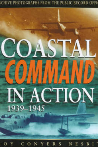 Cover of RAF Coastal Command in Action, 1939-45