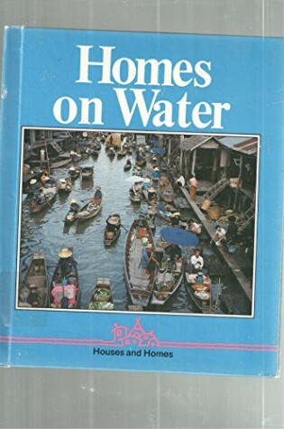 Cover of Homes on Water