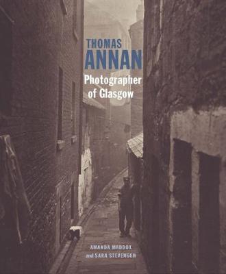 Book cover for Thomas Annan - Photographer of Glasgow
