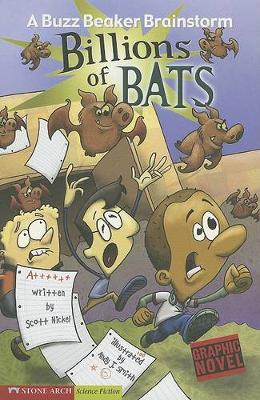 Cover of Billions of Bats: a Buzz Beaker Brainstorm (Graphic Sparks)