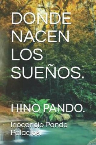 Cover of Donde Nacen Los Sueños.