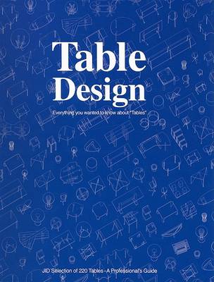 Cover of Table Design: Everything You Wanted to Know About Tables